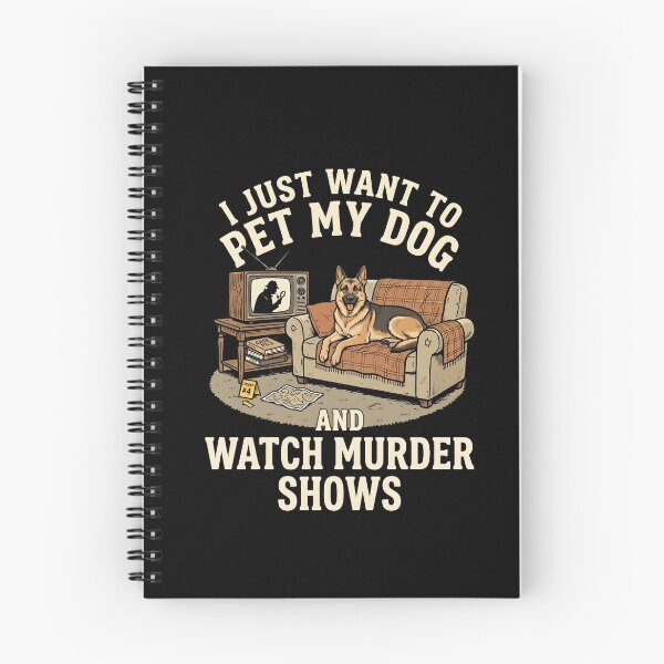 Item preview, I Just Want To Pet My Dog And Watch Murder Shows designed and sold by dudelinart.