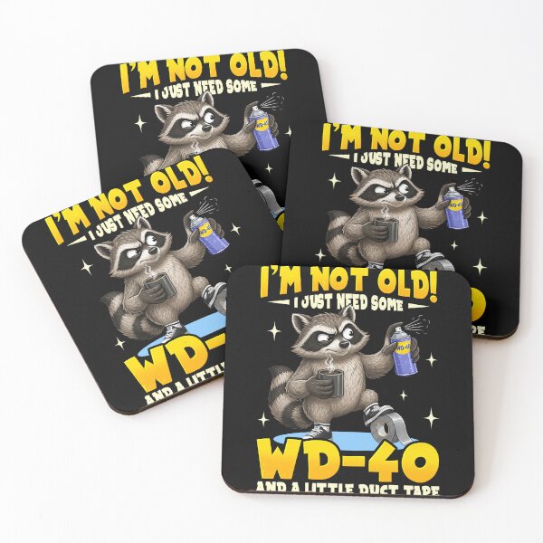 Item preview, I'm Not Old! I Just Need Some WD-40 and A Little Duct Tape designed and sold by Patchina.