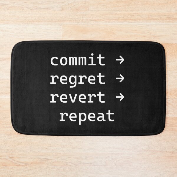 Item preview,  Commit Regret Revert Repeat Developer Cycle designed and sold by Code  Monkeys.