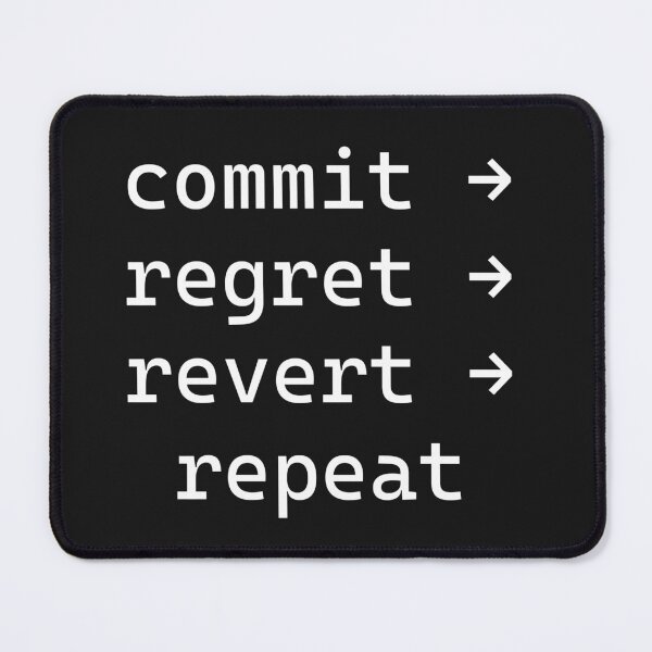 Item preview,  Commit Regret Revert Repeat Developer Cycle designed and sold by Code  Monkeys.