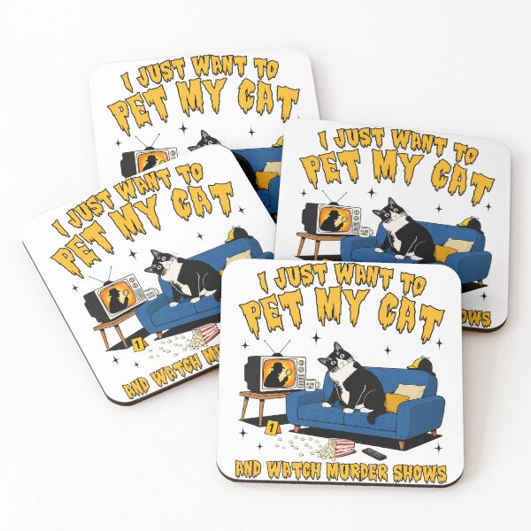Item preview, I Just Want to Pet My Cat and Watch Murder Shows designed and sold by Patchina.