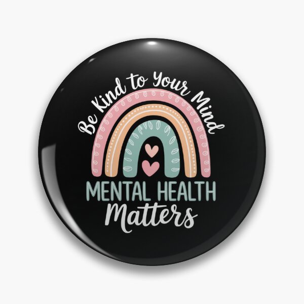 Item preview, Be Kind To Your Mind Mental Health Matters Awareness designed and sold by SapfireStuArt.