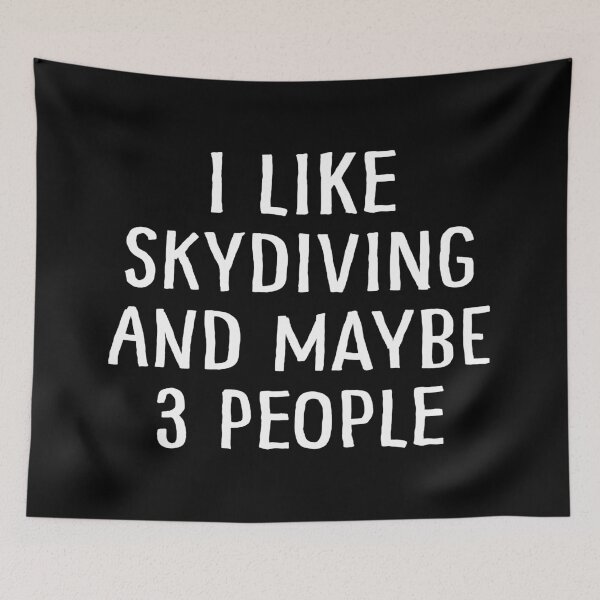 Item preview, I Like Skydiving and Maybe 3 People designed and sold by teesaurus.