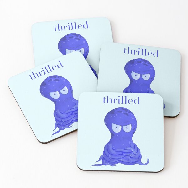 Item preview, Thrilled - Grumpy Sarcastic Octopus designed and sold by Ajova-.