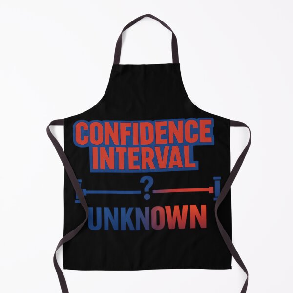 Item preview, Confidence Interval Unknown Statistics Humor designed and sold by TeeTimeTreasure.