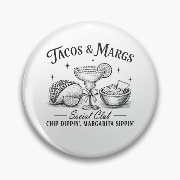 Artikelvorschau, Tacos & Margs Social Club Chip Dippin' Margarita Sippin' entworfen und verkauft von schoolofbullies.