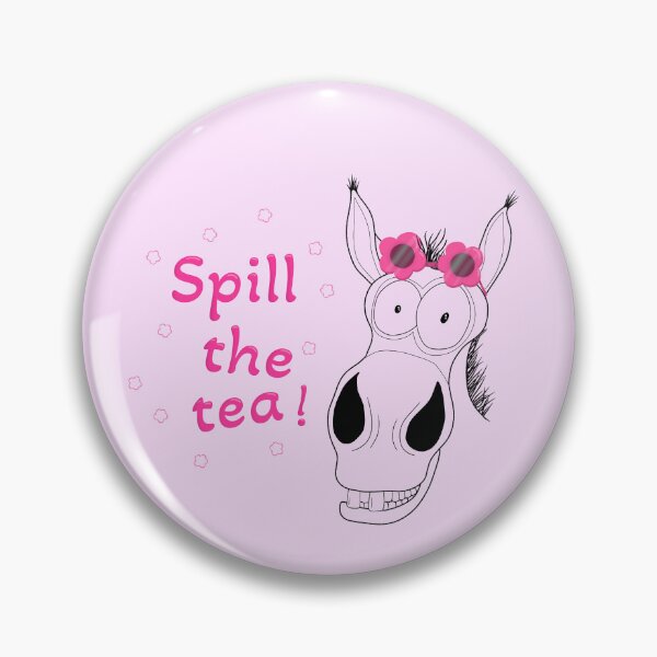 Item preview, Funny Gossip Donkey - Spill The Tea! Sarcastic Animal Art designed and sold by Ajova-.