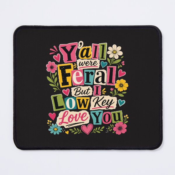 Item preview, Yall Were Feral But I Low Key Love You Funny Teacher Retro designed and sold by kiralynstration.
