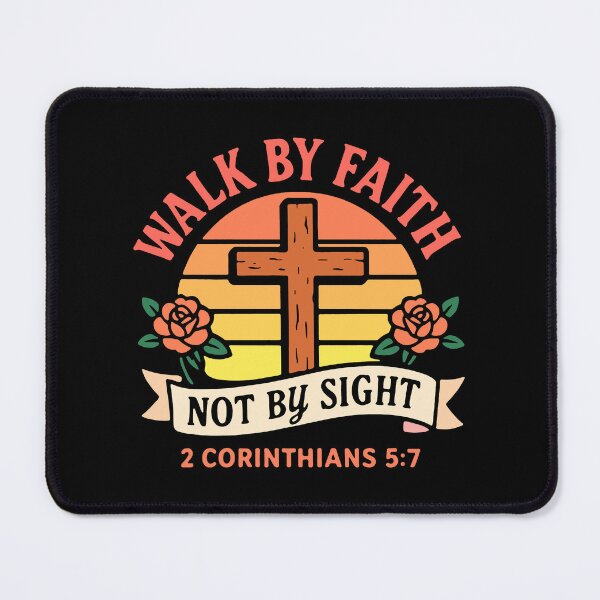 Item preview, 2 Corinthians 5:7 Walk By Faith Not By Sight designed and sold by plushism.