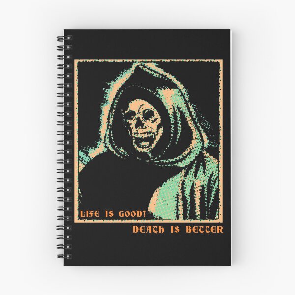 Item preview, Life Is Good? Death Is Better - ver. 2 designed and sold by R-A Designs.