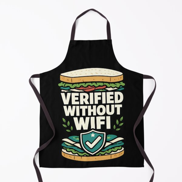 Item preview, Verified Without WiFi Funny Sandwich Tech Humor Design designed and sold by TeeTimeTreasure.