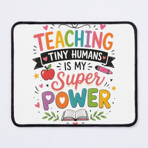 Item preview, Teaching Tiny Humans is My Superpower - Colorful Teacher designed and sold by Mahmoud Salah.