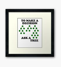 Decision Trees: How to Decide Framed Print