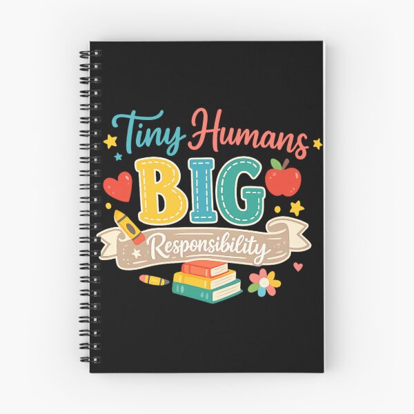 Item preview, Tiny Humans Big Responsibility - Meaningful Teacher & Nanny Quote designed and sold by Mahmoud Salah.