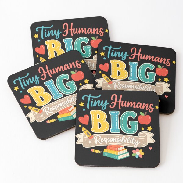 Item preview, Tiny Humans Big Responsibility - Meaningful Teacher & Nanny Quote designed and sold by Mahmoud Salah.