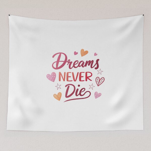Item preview, Dreams never die designed and sold by nimmitrends.