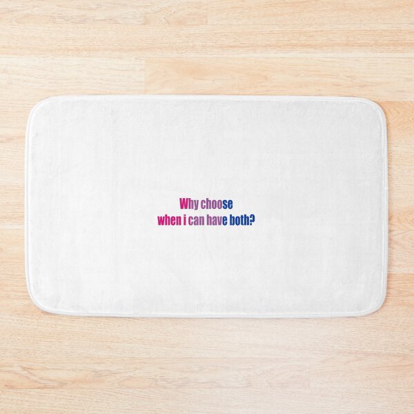 Item preview, Why Choose When I Can Have Both? | Bisexual Pride Quote designed and sold by klebtgut.