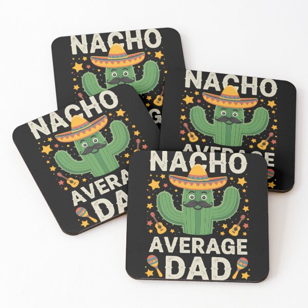 Item preview, Cinco De Mayo Family Matching Nacho Average Dad designed and sold by TrinaEspinoza.