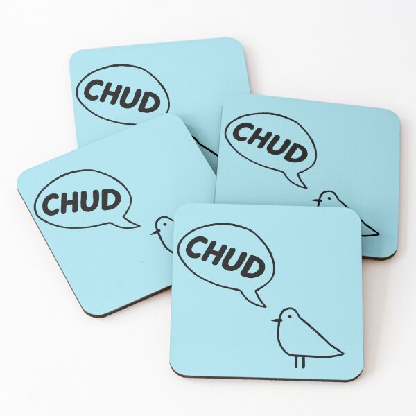 Item preview, Chill Bird Says - CHUD designed and sold by PickledjoArt.