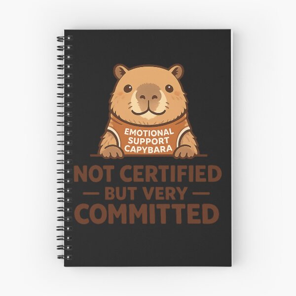 Item preview, Emotional Support Capybara Not Certified But Committed – Funny Mental Health Humor Art | ESA Gift designed and sold by irfanshikh.