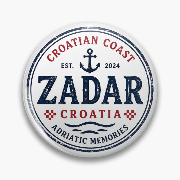 Item preview, Zadar Croatia Adriatic Memories Vintage Travel Badge Funny Gifts designed and sold by BadhbhArt.