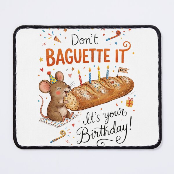 Item preview, Don't Baguette It Pun Happy Birthday Cute 3D Cartoon Mouse Gift designed and sold by LunaPixelStudio.