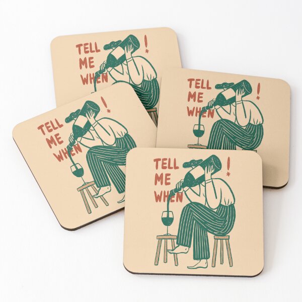 Item preview, Tell me When - Wine Lover designed and sold by StudioRedKoala.