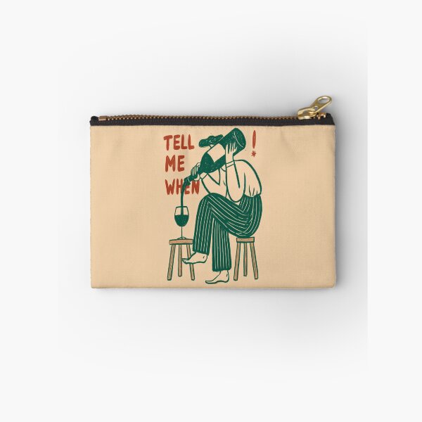 Item preview, Tell me When - Wine Lover designed and sold by StudioRedKoala.