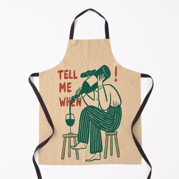 Item preview, Tell me When - Wine Lover designed and sold by StudioRedKoala.
