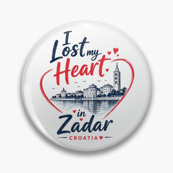 Item preview, I Lost My Heart in Zadar Croatia Romantic Travel Design Funny Gifts designed and sold by BadhbhArt.