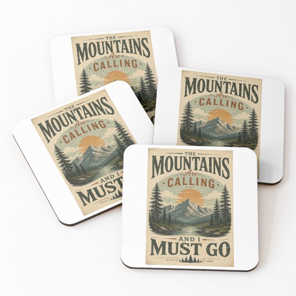 Item preview, the mountains are calling and i must go estd 1998 designed and sold by phenchacon.