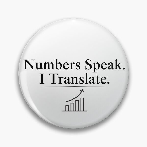 Item preview, Numbers Speak I Translate Accountant Finance Professional Humor Quote designed and sold by FCA SIR MERCH .