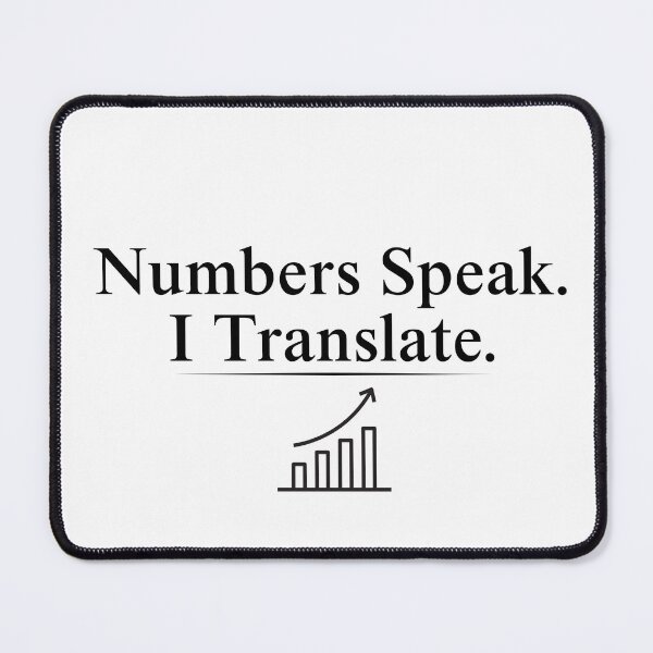 Item preview, Numbers Speak I Translate Accountant Finance Professional Humor Quote designed and sold by FCA SIR MERCH .