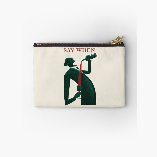 Item preview, Say When - Wine Lover designed and sold by StudioRedKoala.