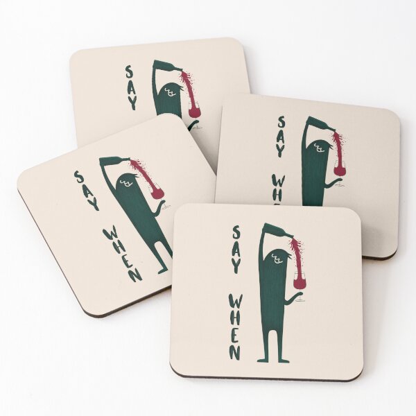 Item preview, Say When - Wine Lover designed and sold by StudioRedKoala.