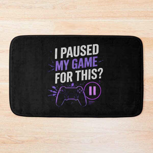 Item preview, I Paused My Game For This designed and sold by zenithviv.