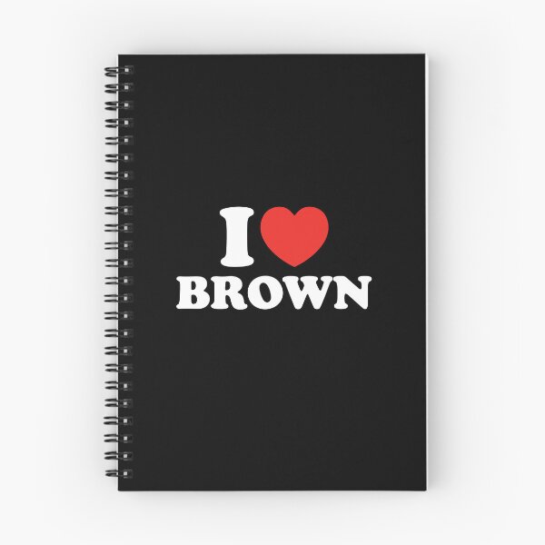 Item preview, I Love Brown designed and sold by shitpostee.