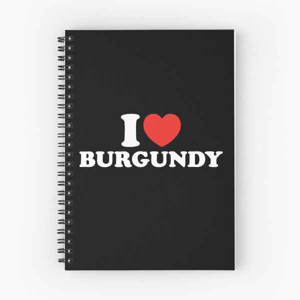 Item preview, I Love Burgundy designed and sold by shitpostee.