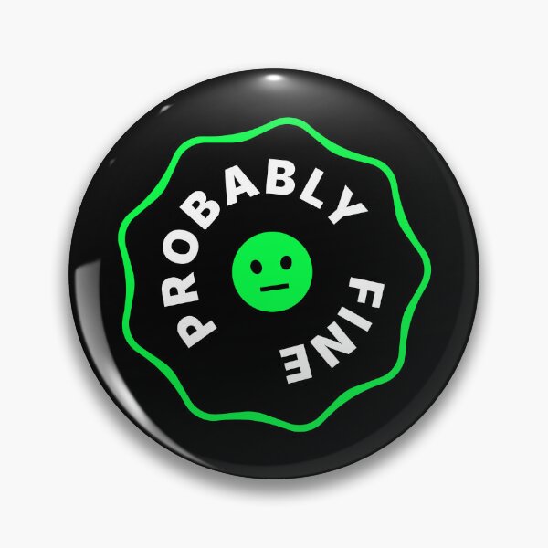 Item preview, Probably Fine. Funny Stock Market Gift for Traders designed and sold by BRINGOO.