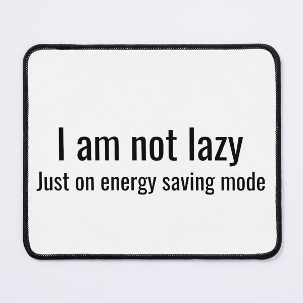 Item preview, I am not lazy designed and sold by YBY1981.