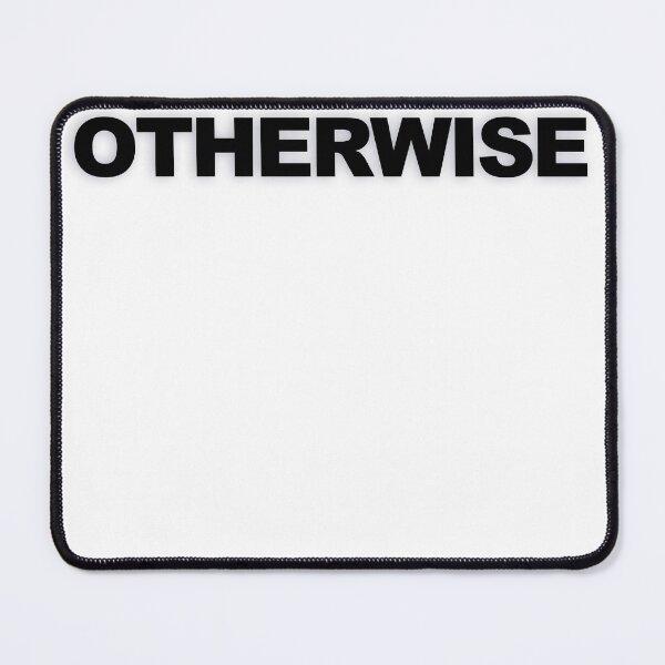 Item preview, OTHERWISE — Black Minimal Bold Type Statement designed and sold by WORDPAUSE.