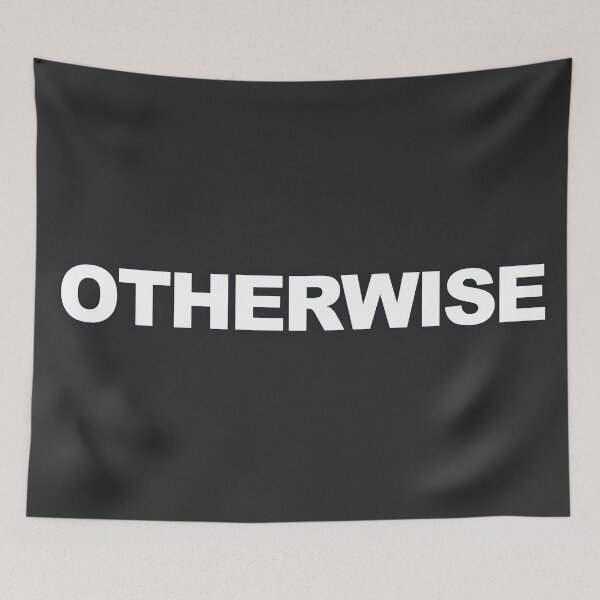Item preview, OTHERWISE — White Minimal Bold Type Statement designed and sold by WORDPAUSE.