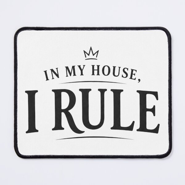 Item preview, In My House I Rule Cozy Minimalist Typography Design designed and sold by LoppiPrintShop.