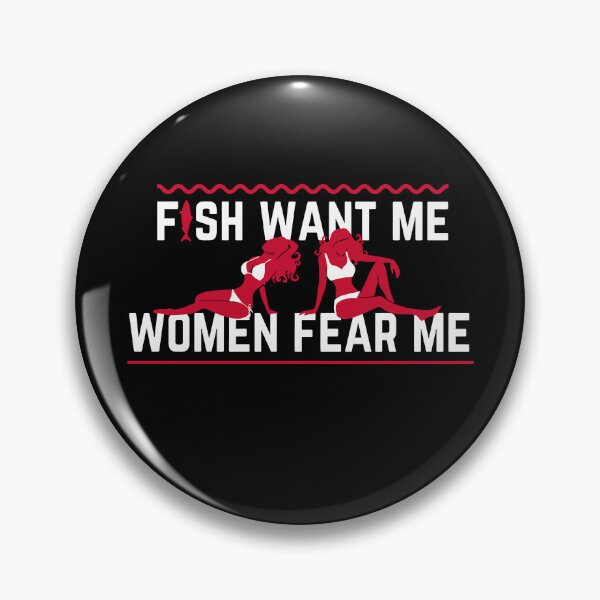Item preview, Vintage Fish Want Me Women Fear Me designed and sold by EdificaturasArt.