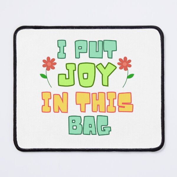 Item preview, I put joy in this bag designed and sold by BritishDelights.