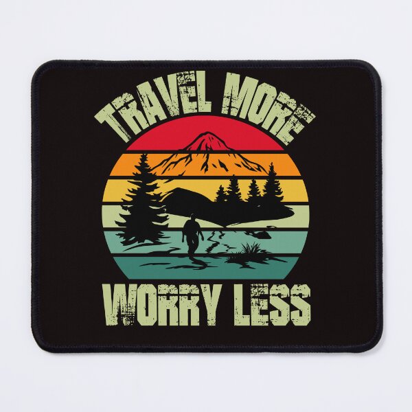Item preview, TRAVEL MORE WORRY LESS designed and sold by EVANSTAGE.