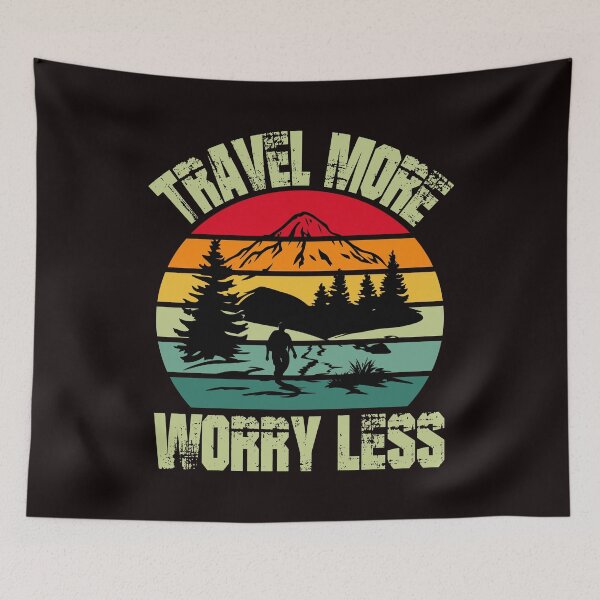 Item preview, TRAVEL MORE WORRY LESS designed and sold by EVANSTAGE.