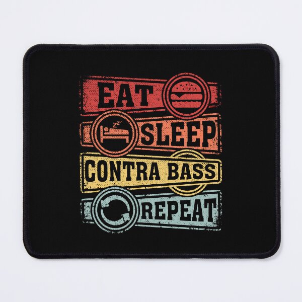 Item preview, Eat Sleep Contra bass Repeat designed and sold by GabbyKash.