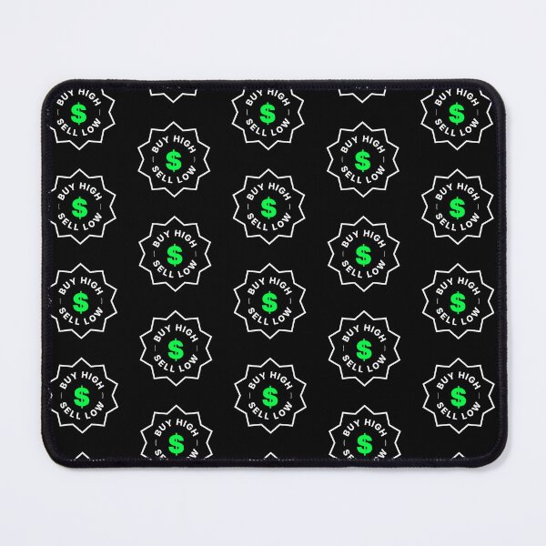 Item preview, Buy High Sell Low. Funny Stock Market Gift for Traders designed and sold by BRINGOO.