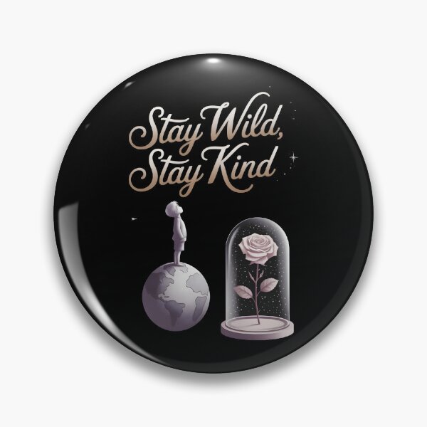 Item preview, Stay wild Stay kind designed and sold by Dilwish5.